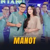 Manot (feat. Gilga Sahid) - Single, 2024