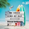 No Shoes Kind of Day - Single