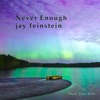 Never Enough - Single