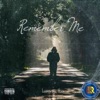 Remember Me - Single