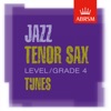 ABRSM Tenor Sax Tunes, Grade 4