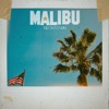 Malibu - Single