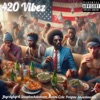 420 Vibez - EP
