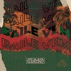 Baile Vem - Single