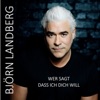 Wer sagt dass ich dich will - Single