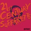 21st Century Suffragette - Single