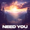 Need You - Single