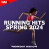 Running Hits Spring 2024 Workout Session (60 Minutes Non-Stop Mixed Compilation for Fitness & Workout - Ideal for Running, Jogging - 150 Bpm)