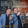 El Dueto del Pueblo - Me Humillé