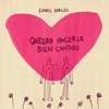 Quiero hacerlo bien contigo <3 - Single