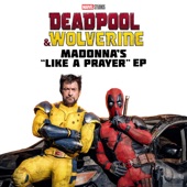 Like a Prayer - Choir Version From “Deadpool & Wolverine” by I'll Take You There Choir