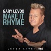 Make It Rhyme (LeVox Live On The Song) - Single