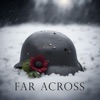 Far Across - Single
