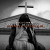 Mama purduam - Single