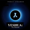 Yeshua: The Musical (Concept Album)