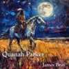 Quanah Parker - Single