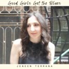 Good Girls Get the Blues - Single