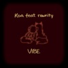 VIBE (feat. rawrity) - Single
