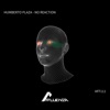 Humberto Plaza - No Reaction