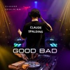 Good Bad - Single