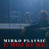 E moj Kume - Single