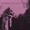 Shadows Veil - EP