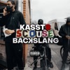 Kasst 8 - Scouse Backslang