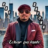Echar Pa 'Lante - Single