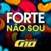 Forte Não Sou (Cover) - Single