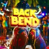 Back Bend Riddim - EP