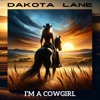 I'm a Cowgirl - Single