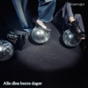 Alle dine beste dager - Single