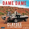 Dame Dame (feat. Lexy Panterra) - Single