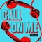 Call On Me cover