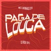 Paga de Louca - Single