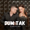 Dum Tak - Single