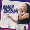 Amor Impossível - Single