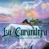 La Curandera - Single