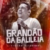 Grandão da Galileia - Single