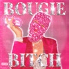 Bougie Bitch - Single