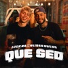 QUE SED - Single