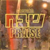 Praise  Shevakh - Single
