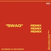 Swag (Remix) - Single