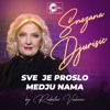 Sve je proslo medju nama (Live) - Single