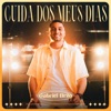 Cuida dos Meus Dias - Single