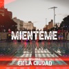 Mienteme - Single