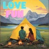 Love and Fun, Vol. 1