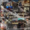 Poco Conto - Tutto il mondo è quartiere