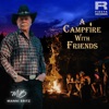 A Campfire with Friends - Single