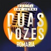 Romaria (Duas Vozes) - Single